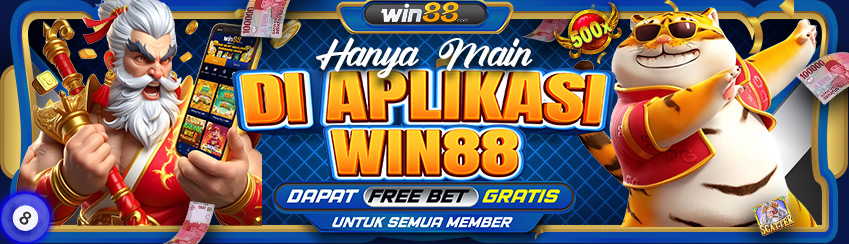 FREEBET SPECIAL APLIKASI WIN88